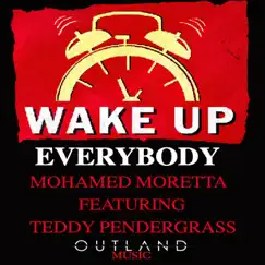 Wake Up Everybody (feat. Teddy Pendergrass) [Urban Radio] Song Lyrics