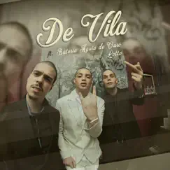 De Vila (feat. Bateria Águia de Ouro) - Single by Costa Gold album reviews, ratings, credits