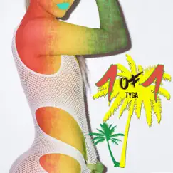 1 of 1 - Single by Tyga album reviews, ratings, credits