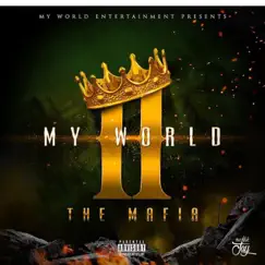 The Mafia by My World Entertainment album reviews, ratings, credits