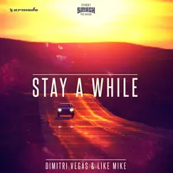 Stay a While (Extended Mix) Song Lyrics