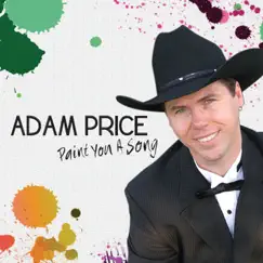 Paint You a Song by Adam Price album reviews, ratings, credits