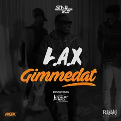 Gimme Dat - Single by L.A.X album reviews, ratings, credits