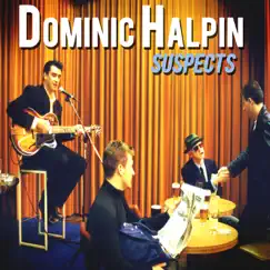 Suspects by Dominic Halpin album reviews, ratings, credits