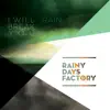 I Will Break You / Rain - Single album lyrics, reviews, download