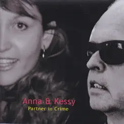 Partner in Crime by Anna & Kessy album reviews, ratings, credits