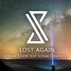 Lost Again (feat. Elisha Giampaolo) Song Lyrics
