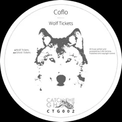 Wolf Tickets - Single by Coflo album reviews, ratings, credits