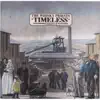 Timeless Street (Bonus Track Edition) album lyrics, reviews, download