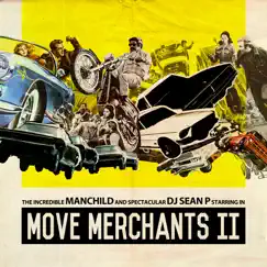 Meet the Move Merchants (DJ Sean P Trailer) Song Lyrics