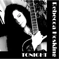 Tonight - Single by Rebecca Hosking album reviews, ratings, credits