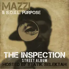 The Inspection by Mazzi & S.O.U.L. Purpose album reviews, ratings, credits