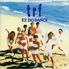 EZ Do Dance (UK Dance Version) Song Lyrics