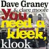 You Need a Kleek, Klook - Single album lyrics, reviews, download