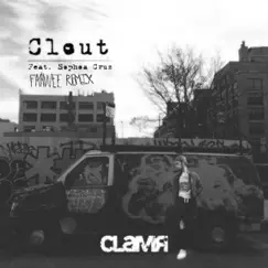 Clout (feat. Sophia Cruz) [FAAVVEE Remix] - Single by CLAMR, FAAVVEE & Travis Varga album reviews, ratings, credits