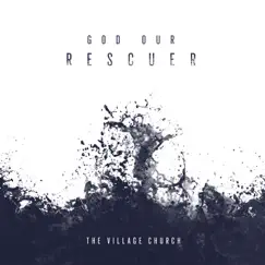 God Our Rescuer (feat. Jillian Smith) Song Lyrics