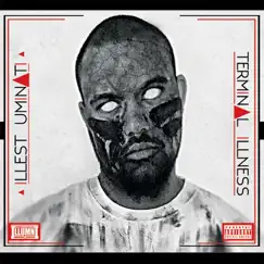 Terminal Illness by Illest Uminati album reviews, ratings, credits