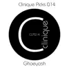 Clinique Picks 014 - EP album lyrics, reviews, download