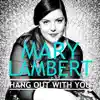 Hang out with You - Single album lyrics, reviews, download