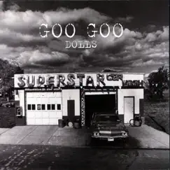 Superstar Car Wash by The Goo Goo Dolls album reviews, ratings, credits
