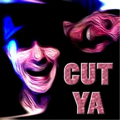 Cut Ya - Single by J'sin Lynch album reviews, ratings, credits