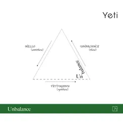 Unbalance - Single by Yeti album reviews, ratings, credits