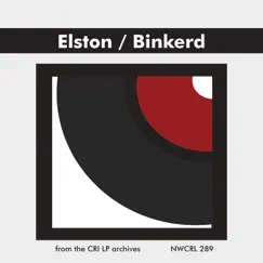 Arnold Elston: String Quartet - Gordon Binkerd: Cello Sonata by Richard Corbett, Roger Drinkall & Pro Arte Quartet album reviews, ratings, credits