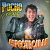 El Espectacular album lyrics, reviews, download