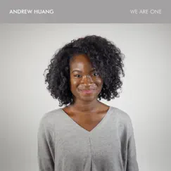 We Are One - Single by Andrew Huang album reviews, ratings, credits