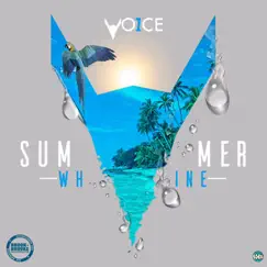 Summer Whine - Single by One Voice album reviews, ratings, credits