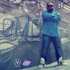 O.M.G. - Single by Dshon El Villano album reviews, ratings, credits