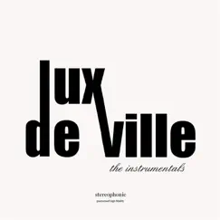 Lux Deville (Instrumentals) by PVD album reviews, ratings, credits