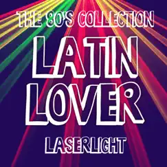 Laser-Light (Hi-NRG Remix) Song Lyrics