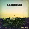 Una Mas - EP album lyrics, reviews, download