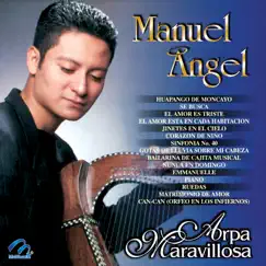 Arpa Maravillosa by Manuel Angel album reviews, ratings, credits