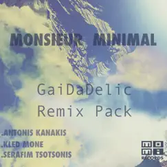 Gaidadelic (Antonis Kanakis Remix) Song Lyrics