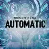 Automatic - Single album lyrics, reviews, download