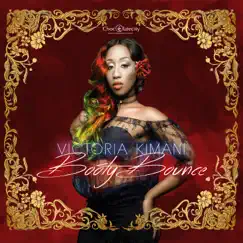 Booty Bounce - Single by Victoria Kimani album reviews, ratings, credits