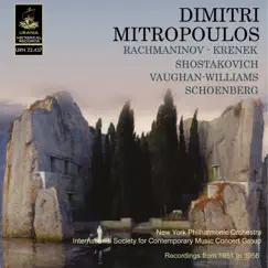 Mitropoulos Conducts Rachmanonov, Shostakovich, Vaughan-Williams and Others by Dimitri Mitropoulos, New York Philharmonic, Minneapolis Symphony Orchestra & International Society for contemporary music Concert Group album reviews, ratings, credits