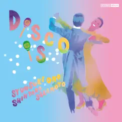 Disco Is / Disco Is / Syunsuke Ono - Single by Shintaro Sakamoto album reviews, ratings, credits