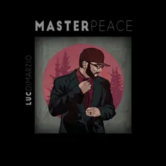 Masterpeace - EP by Luc DiMarzio album reviews, ratings, credits