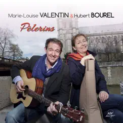 Pèlerins by Marie-Louise Valentin & Hubert Bourel album reviews, ratings, credits