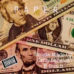 Paper (feat. Bun B) Song Lyrics