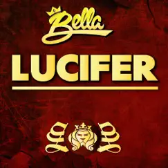 Lucifer - Single by Bella album reviews, ratings, credits