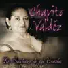 Grandes Éxitos Con Chayito Valdez album lyrics, reviews, download