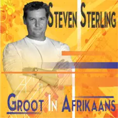 Groot in Afrikaans by Steven Sterling album reviews, ratings, credits