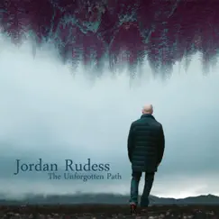 The Unforgotten Path by Jordan Rudess album reviews, ratings, credits