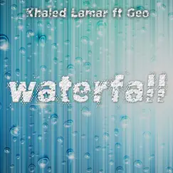 Waterfall (feat. Geo) [Despacito Remix] Song Lyrics