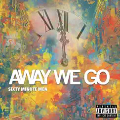 Away We Go by Sixty Minute Men album reviews, ratings, credits