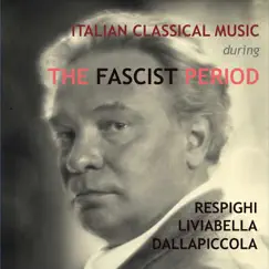 Italian Classical Music During the Fascist Period by Various Artists album reviews, ratings, credits